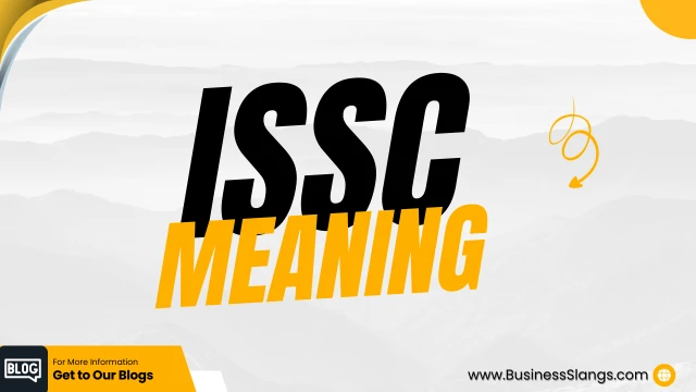 What does ISSC mean?