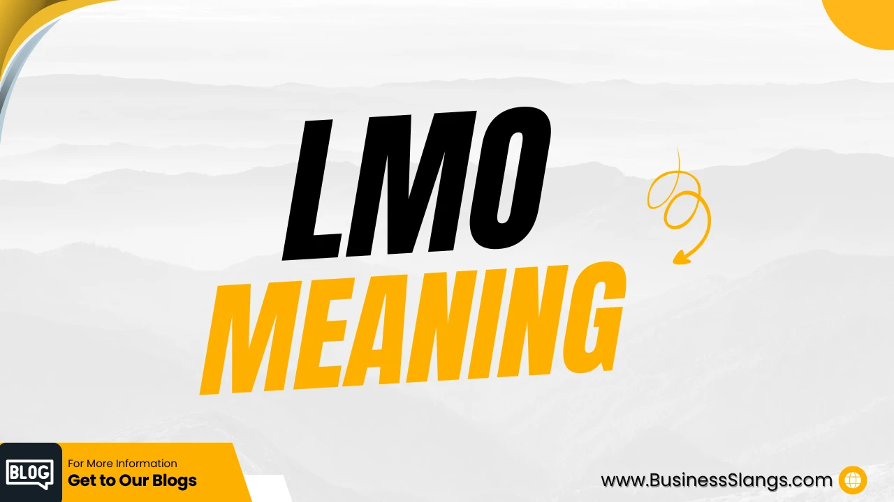 What does LMO mean?