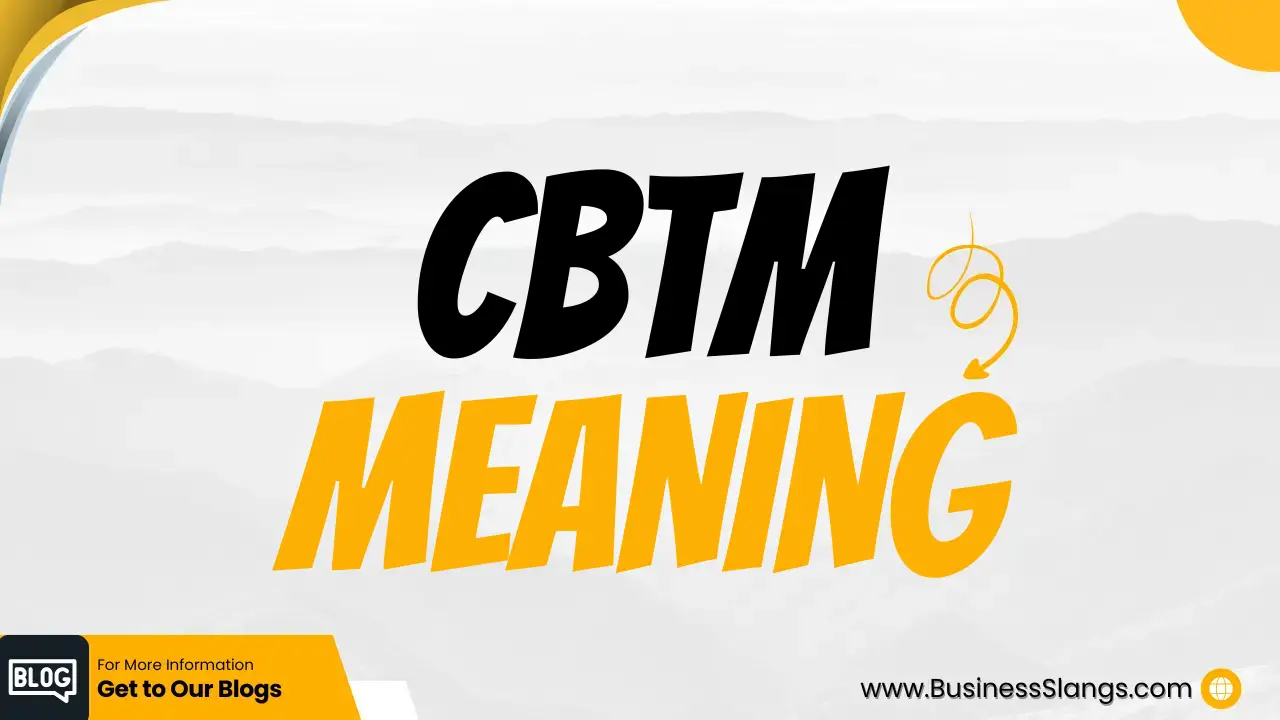 CBTM