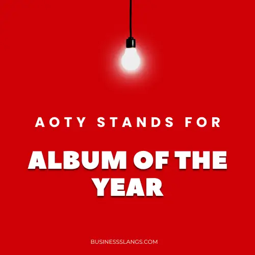 Meaning of AOTY