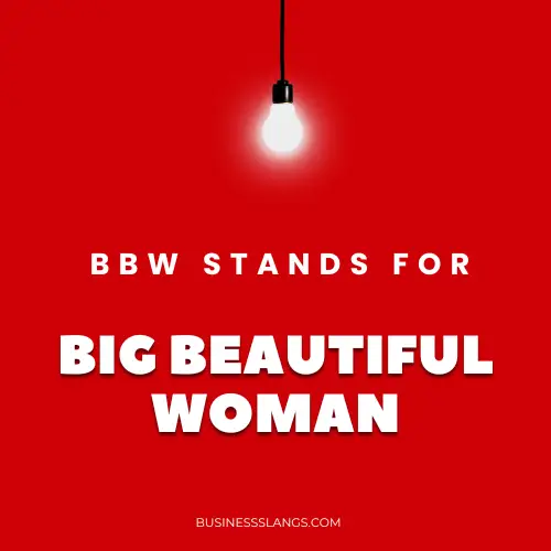 Meaning of BBW