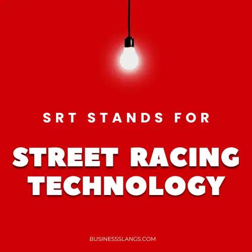 Meaning of SRT