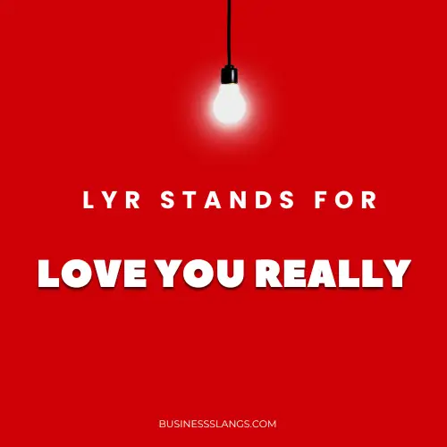 Meaning of LYR