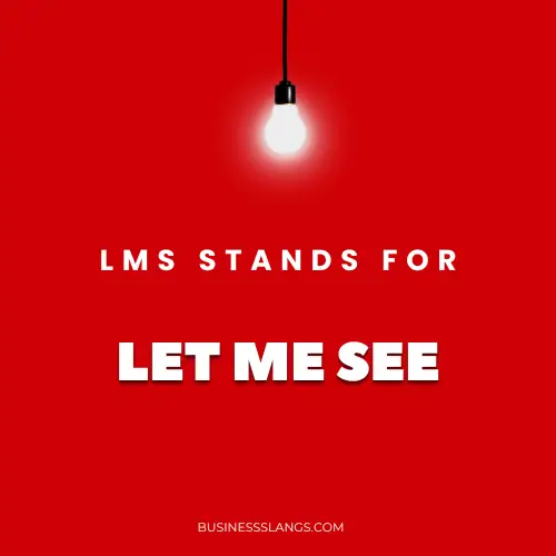 Meaning of LMS