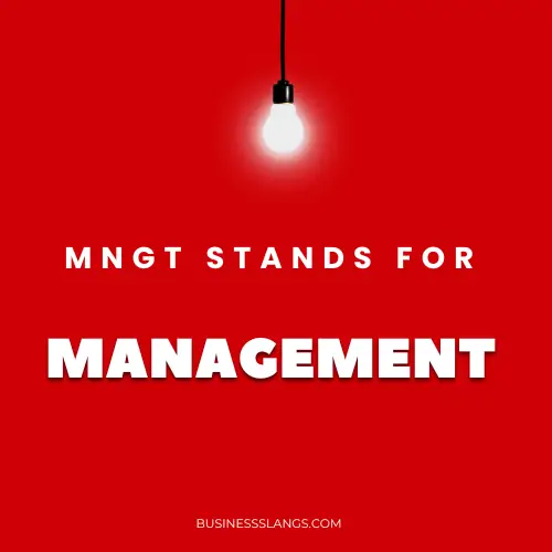 Meaning of MNGT