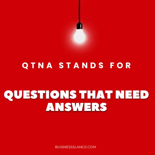 Meaning of QTNA