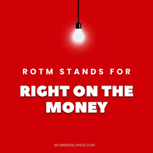 Meaning of ROTM