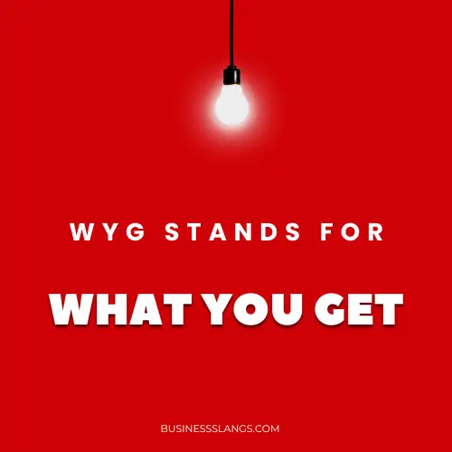 Meaning of WYG